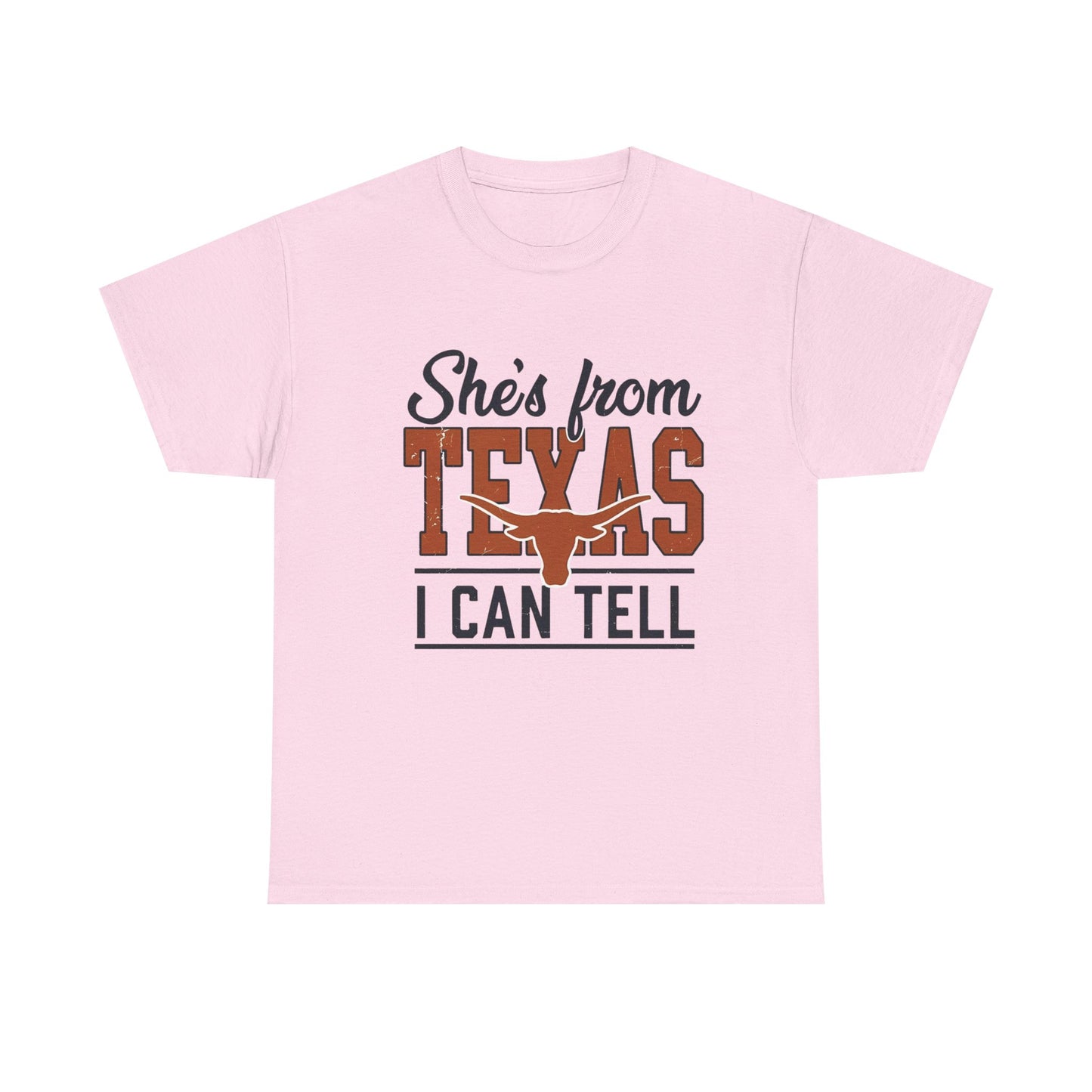 She's From Texas I Can Tell T-Shirt in Light Pink - Front View
