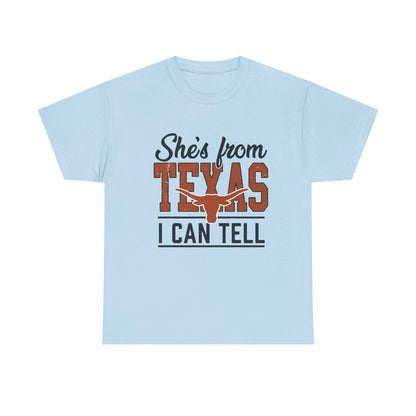 She's From Texas I Can Tell T-Shirt in Light Blue - Front View
