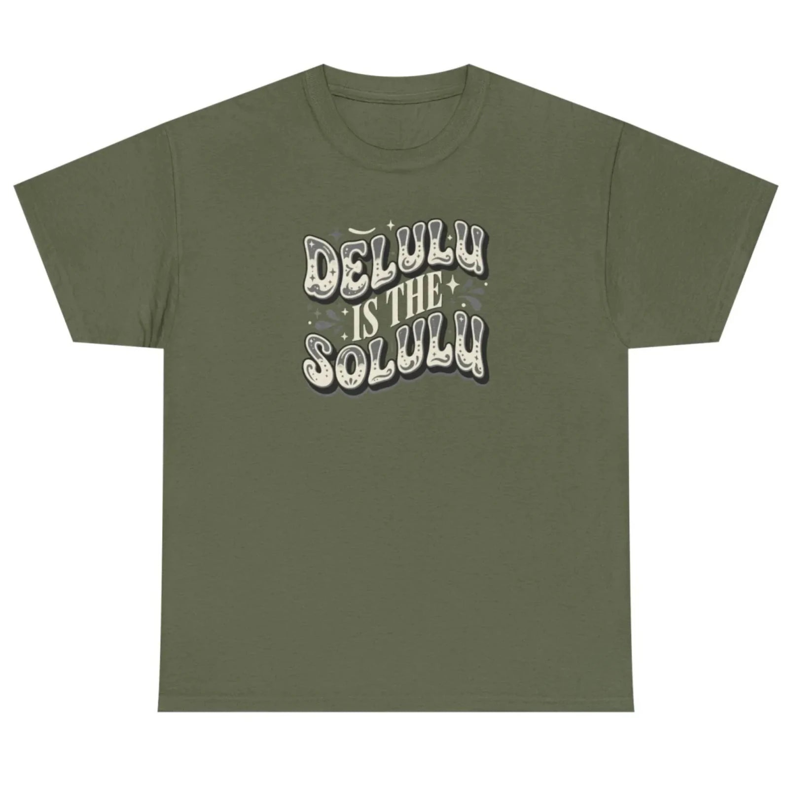 Women's military green Delulu Is the Solulu graphic tee with vintage-inspired statement graphic.