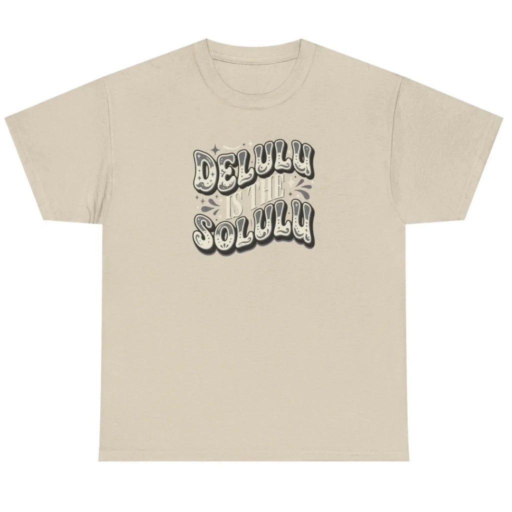 Women's sand Delulu Is the Solulu graphic tee with retro-inspired motivational lettering.