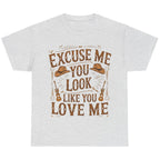 Ash gray graphic t-shirt featuring the "Excuse Me You Look Like You Love Me" western-inspired graphic with cowboy hats and guitars.