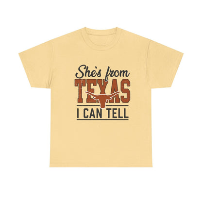 She's From Texas I Can Tell T-Shirt — Texas Pride Graphic Tee-Printify - Solazura Boutique