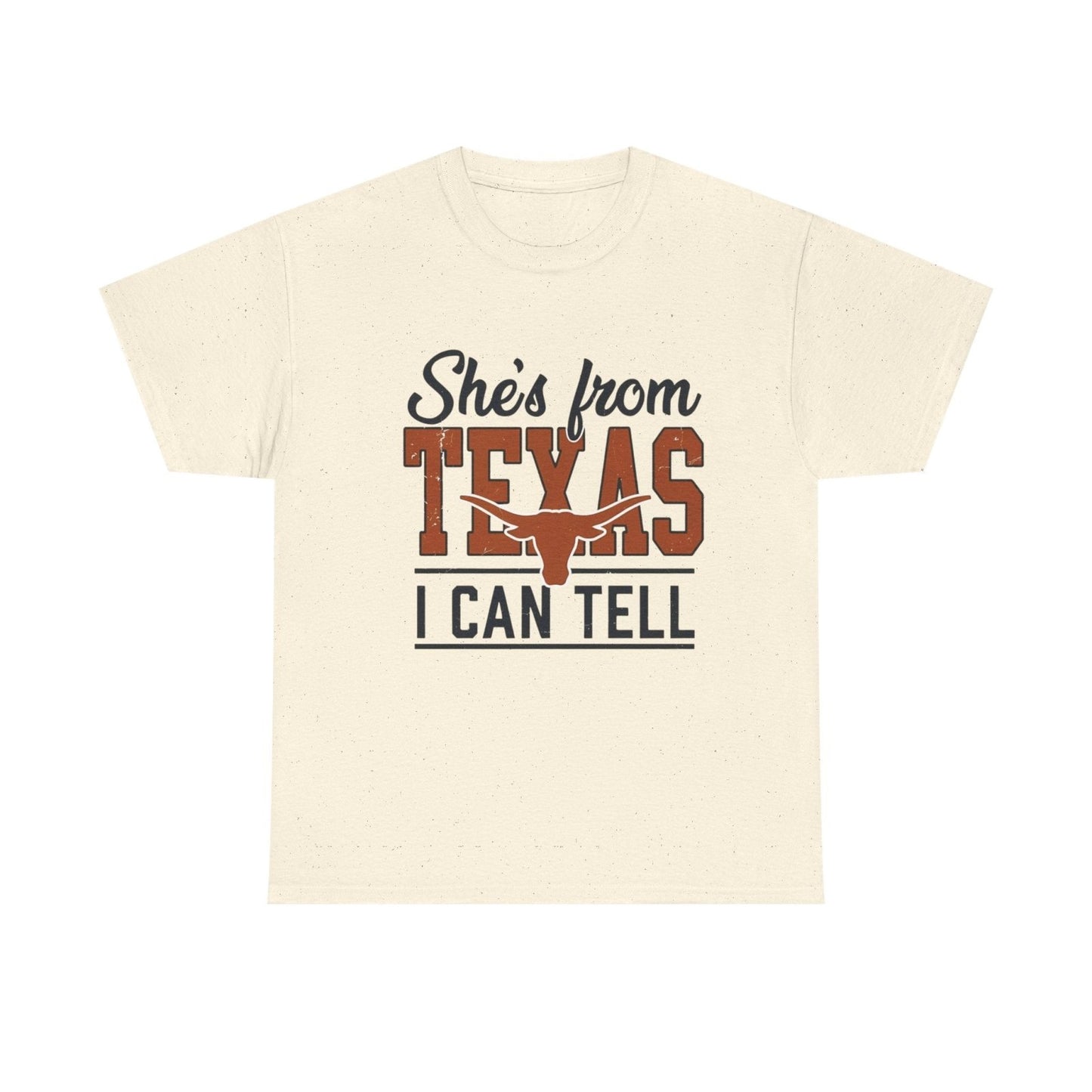 She's From Texas I Can Tell T-Shirt — Texas Pride Graphic Tee-Printify - Solazura Boutique