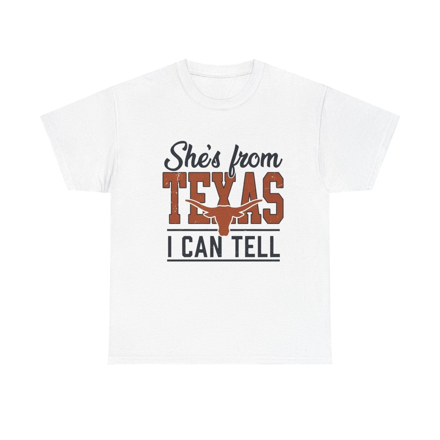 She's From Texas I Can Tell T-Shirt — Texas Pride Graphic Tee-Printify - Solazura Boutique