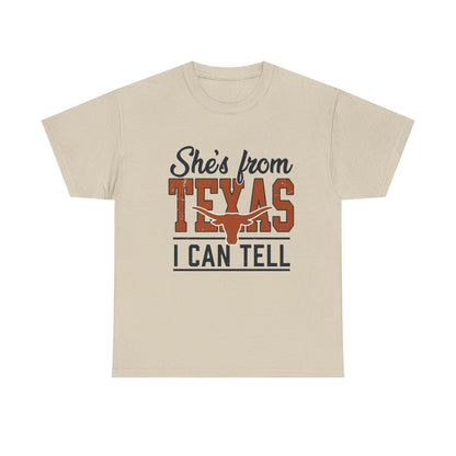 She's From Texas I Can Tell T-Shirt — Texas Pride Graphic Tee-Printify - Solazura Boutique