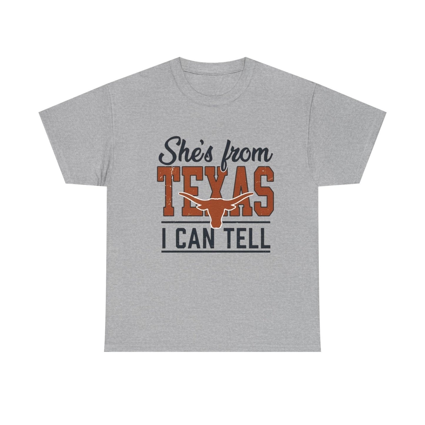 She's From Texas I Can Tell T-Shirt — Texas Pride Graphic Tee-Printify - Solazura Boutique